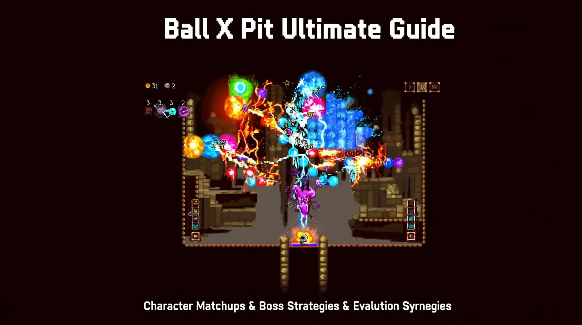 Ball X Pit Ultimate Guide: Character Matchups, Boss Strategies & Evolution Synergies