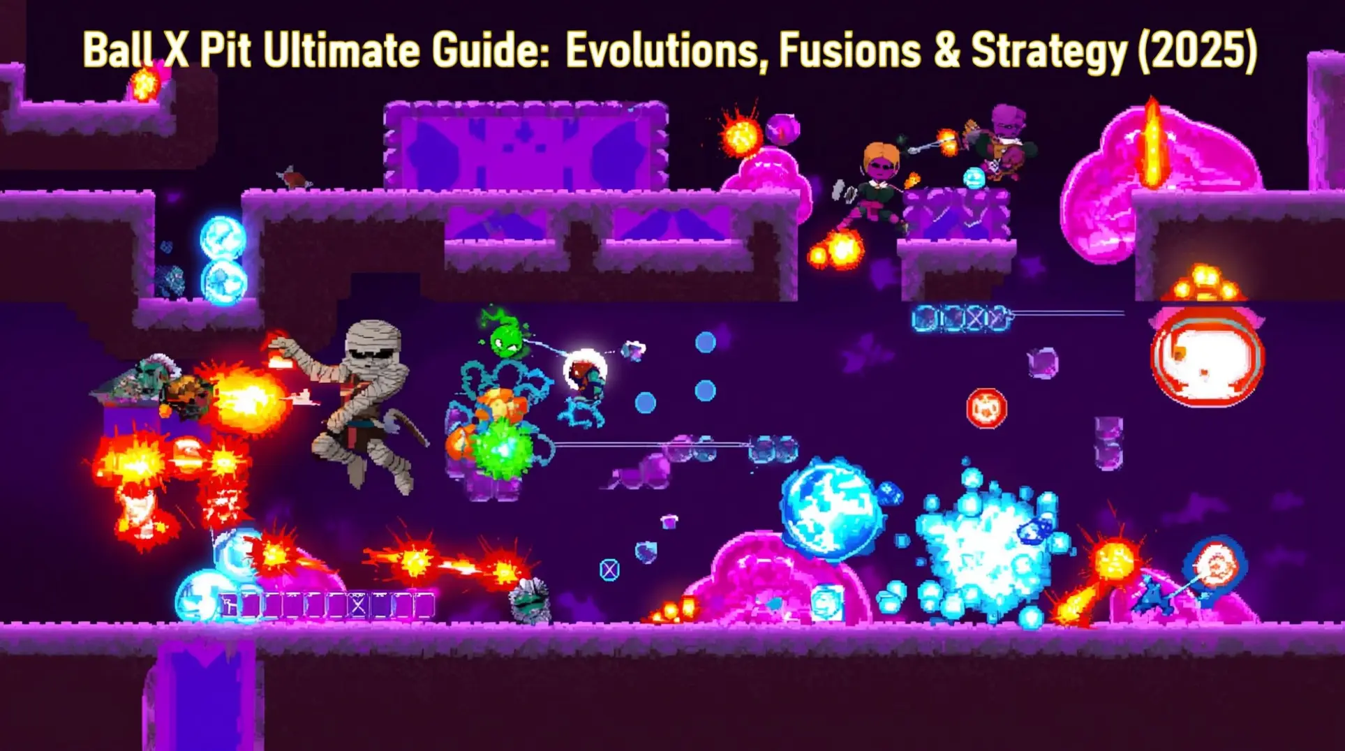 Ball X Pit Ultimate Guide 2025: Mastering The Radical Character