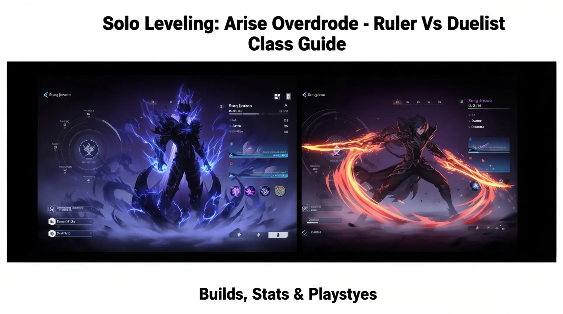 Solo Leveling: Arise Overdrive - Ruler vs Duelist Class Guide: Builds, Stats & Playstyles