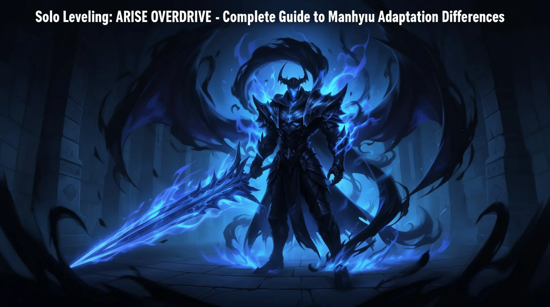 Solo Leveling: ARISE OVERDRIVE - Complete Guide to Manhwa Adaptation Differences